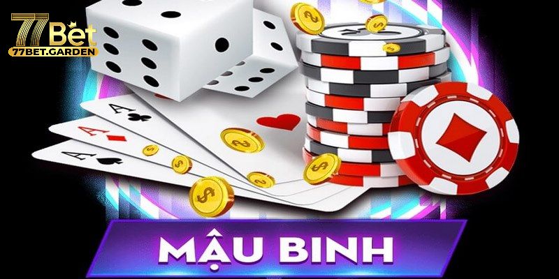 Mậu binh 77bet