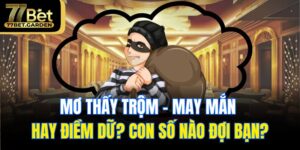 Mơ thấy trộm